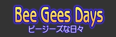Bee Gees Days r[W[YȓX